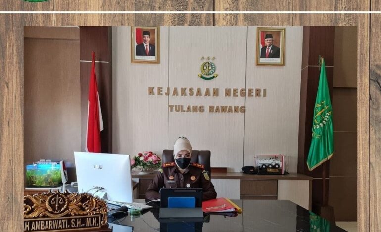  Senin, 26 Juli 2021 Kepala Kejaksaan Negeri Tulang Bawang (Dyah Ambarwati, S