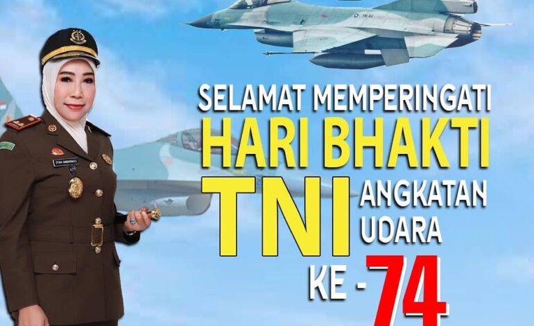  Kejaksaan Negeri Tulang Bawang mengucapkan Selamat Memperingati Hari Bhakti TNI Angkatan Udara yang ke-74