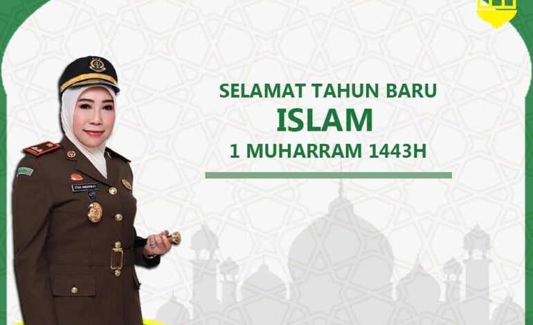  Keluarga Besar Kejaksaan Negeri Tulang Bawang megucapkan “Selamat Tahun Baru Islam 1 Muharram 1443 Hijriah”