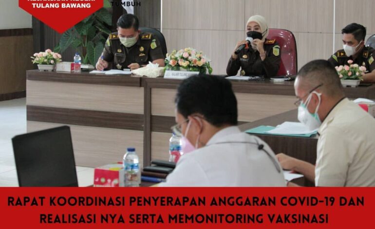  00 WIB bertempat di aula Kantor Kejaksaan Negeri Tulang Bawang, Kepala Kejaksaan Negeri Tulang Bawang beserta jajaran telah melaksanakan Rapat Koordinasi Penyerapan Anggaran Covid-19 dan Realisasi nya serta Memonitoring Vaksinasi di Kabupaten Tulang Bawang sesuai dengan perintah Jaksa Agung Republik Indonesia dan Kepala Kejaksaan Tinggi Lampung yang disampaikan secara virtual pada hari Rabu tanggal 18 Agustus 2021 pukul 09