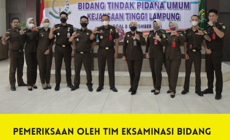  Senin, 8 November 2021 telah dilaksanakan Eksaminasi berkas perkara Tindak Pidana Umum oleh Tim Eksaminasi bidang Tindak Pidana Umum Kejaksaan Tinggi Lampung dihadiri oleh Asisten Pidana Umum (Mulyadi, S
