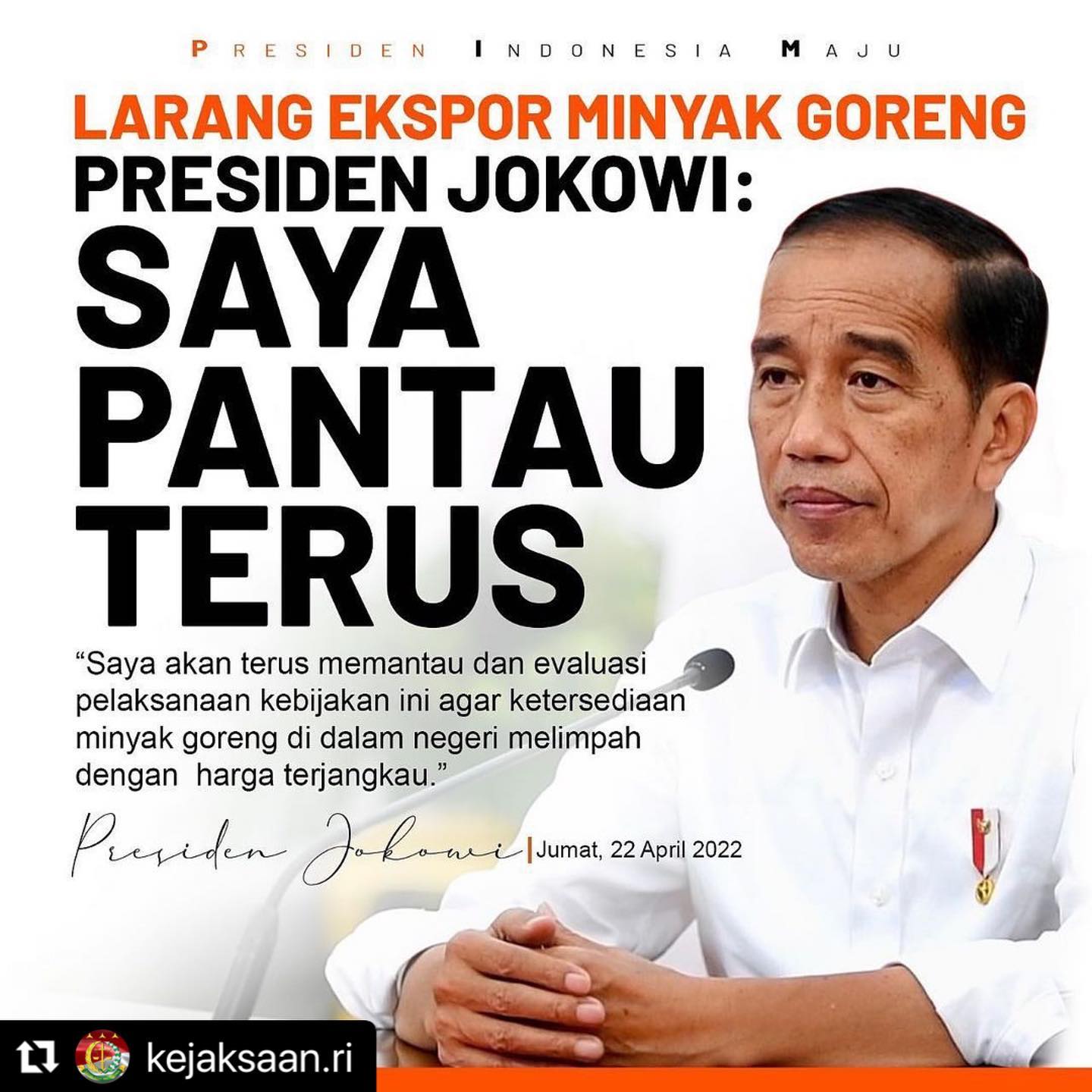 “Pemerintah melarang ekspor bahan baku minyak goreng
