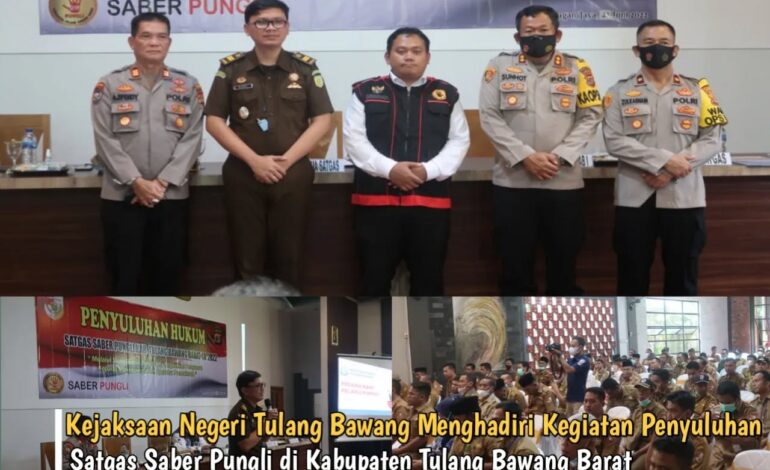  Kejaksaan Negeri Tulang Bawang menghadiri Kegiatan Penyuluhan Hukum Satgas Saber Pungli di Kabupaten Tulang Bawang Barat