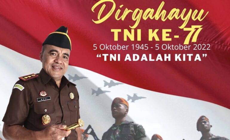  Dirgahayu TNI Indonesia ke-77 Th. 
TNI adalah kita. “Semoga …