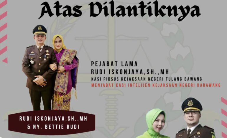  Selamat dan sukses Untuk pejabat Lama Rudi Iskonjaya,SH