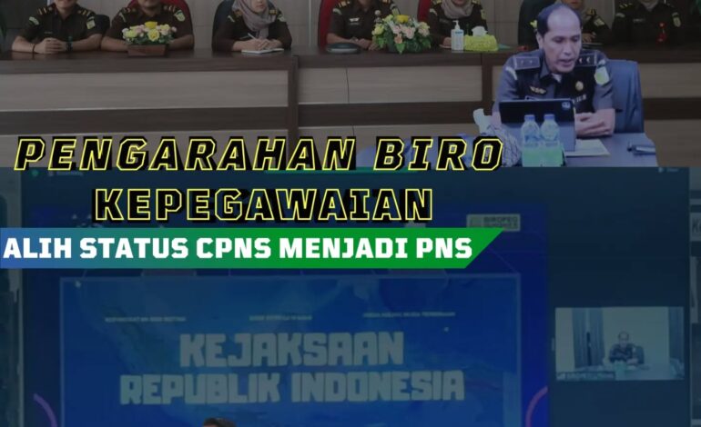  CPNS Kejaksaan Negeri Tulang Bawang Mengikuti Video Conference ( VICON ) Pengarahan Biro Kepegawaian Usul Alih Status CPNS menjadi PNS Kejaksaan Republik Indonesia