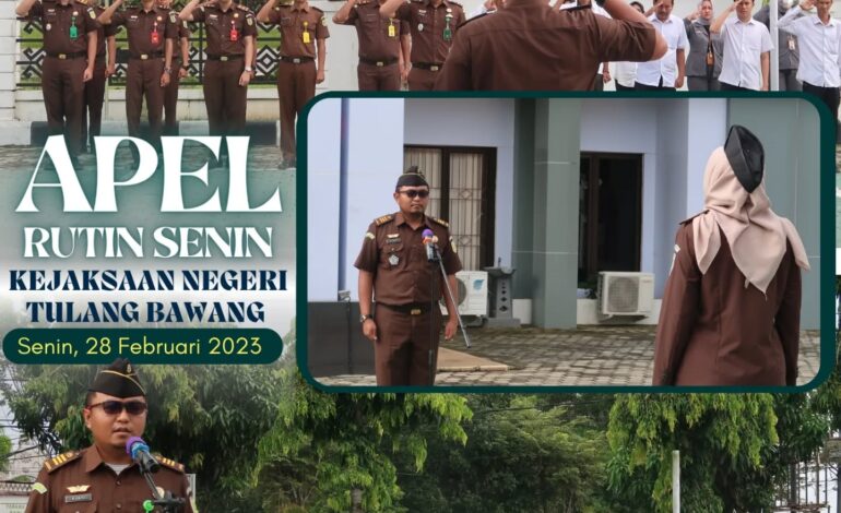  Kejaksaan Negeri Tulang Bawang melaksanakan Apel Rutin Senin pagi disertai Pembacaan Core Value Dan Employer Branding ASN