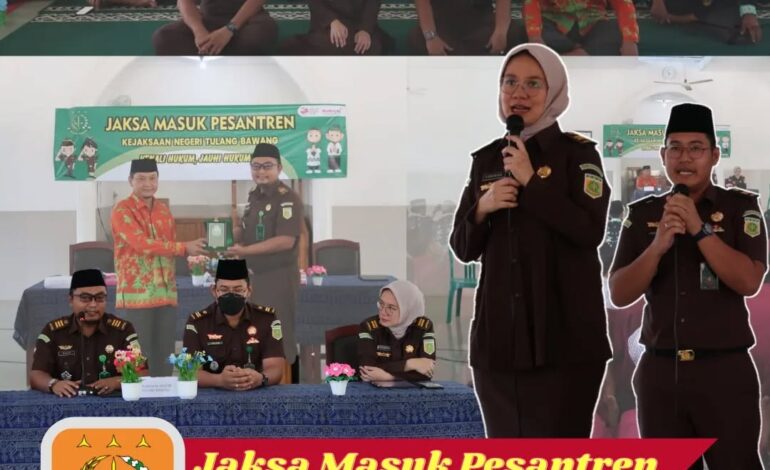  Kejaksaan Negeri Tulang Bawang melakukan Kegiatan Penerangan Hukum dan Penyuluhan Hukum “Jaksa Masuk Pesantren”dengan Tema Kenali Hukum, Jauhi Hukuman di Pondok Pesantren Miftahur Rosyidin Kabupaten Tulang Bawang