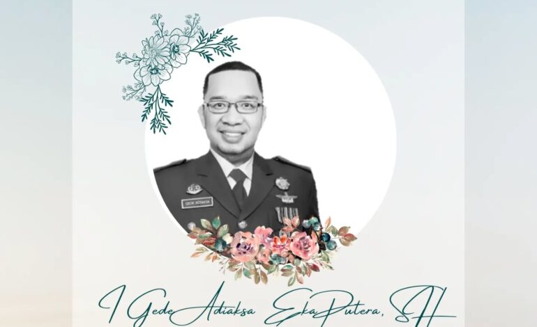  Kepala Kejaksaan Negeri Tulang Bawang Beserta Seluruh Pegawai Kejaksaan Negeri Tulang Bawang mengucapkan. 

Turut Berdukacita Atas Meninggalnya Bpk. I Gede Adiaksa EkaPutera,SH kepala Kejaksaan Negeri Pesawaran.

“semua bentuk kehilangan pasti memilukan, tapi mengikhlaskan adalah sebuah arti kehilangan itu sendiri, kedamaian akan datang dari kenangan cinta dan kasihnya yang menghiburmu hari ini dan hari esok ”
