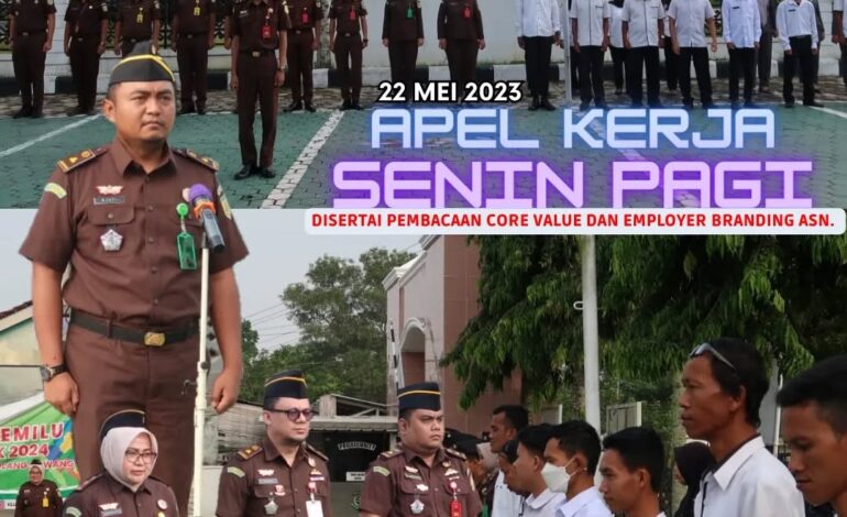  Kejaksaan Negeri Tulang Bawang melaksanakan Apel Rutin Senin pagi disertai Pembacaan Core Value Dan Employer Branding ASN