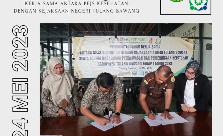  Kejaksaan Negeri Tulang Bawang Menerima Penandatanganan Perjanjian Kerjasama Kejaksaan Negeri Tulang Bawang dengan BPJS Kesehatan Kabupaten Tulang Bawang