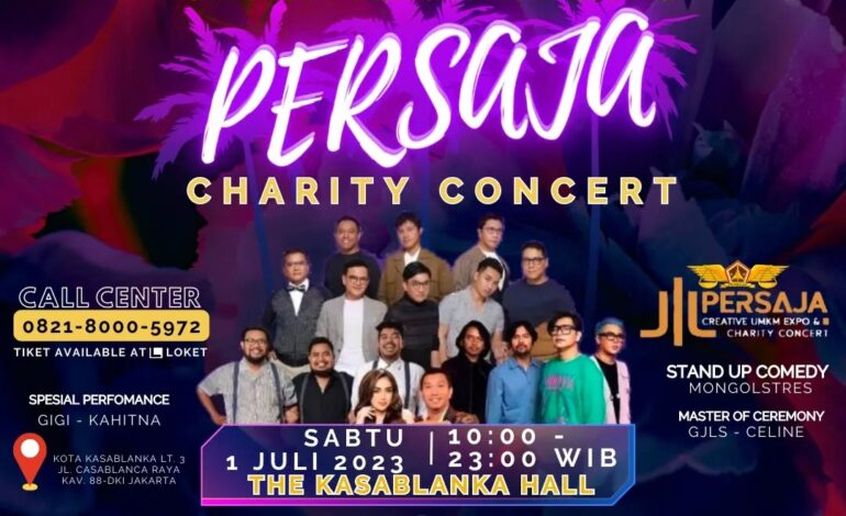  Persatuan Jaksa Indonesia (PERSAJA)  Mempersembahkan Persaja Creative UMKM Expo &  Charity Concert yang akan di mulai tanggal 1 Juli 2023 Bertempat di The Kasablanka Hall dengan special Perfomance dua (2) Band Legendaris Indonesia @gigibandofficial dan @kahitna serta penampilan spesial Stand Up Comedy  @mongolstres