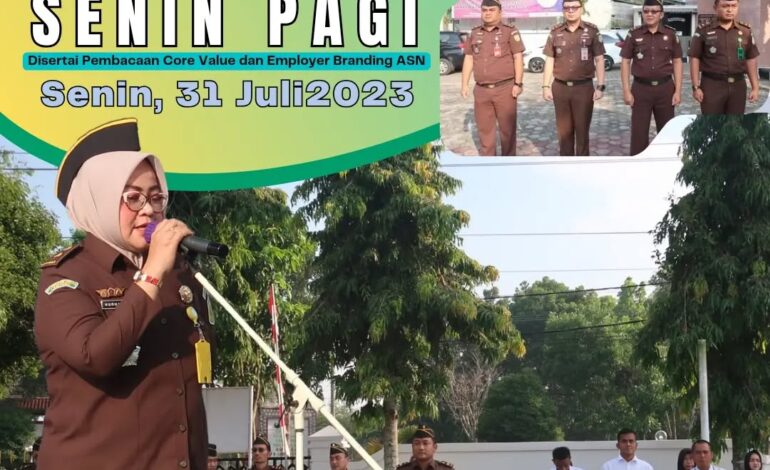  Kejaksaan Negeri Tulang Bawang melaksanakan Apel Rutin Senin Pagi Disertai Pembacaan Core Value Dan Employer Branding ASN