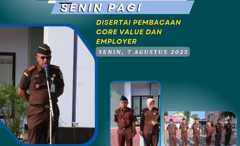  Kejaksaan Negeri Tulang Bawang melaksanakan Apel Rutin Senin Pagi Disertai Pembacaan Core Value Dan Employer Branding ASN