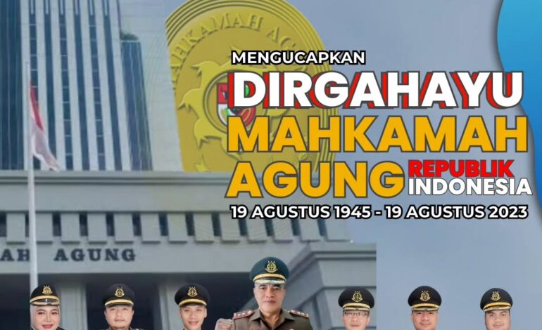  Kepala Kejaksaan Negeri Tulang Bawang Beserta Seluruh Jajaran Mengucapkan “Dirgahayu Mahkamah Agung Republik Indonesia ke – 78 ”19 Agustus 1945 – 19 Agustus 2023. “ Tingkatkan Integritas Menuju Peradilan Yang Agung ”

@kejaksaan.ri @kejatilampung