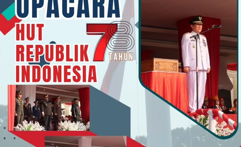  Kepala Kejaksaan Negeri Tulang Bawang Mengikuti Upacara Memperingati HUT Republik Indonesia ke – 78 Tahun