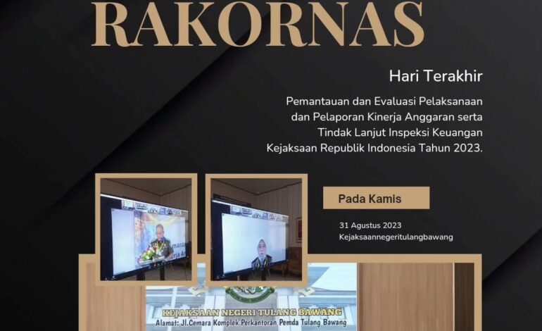  Kejaksaan Negeri Tulang Bawang mengikuti Video Conference ( Vicon ) Hari Terakhir Rapat Koordinasi Nasional Pemantauan dan Evaluasi Pelaksanaan dan Pelaporan Kinerja Anggaran serta Tindak Lanjut Inspeksi Keuangan Kejaksaan Republik Indonesia Tahun 2023