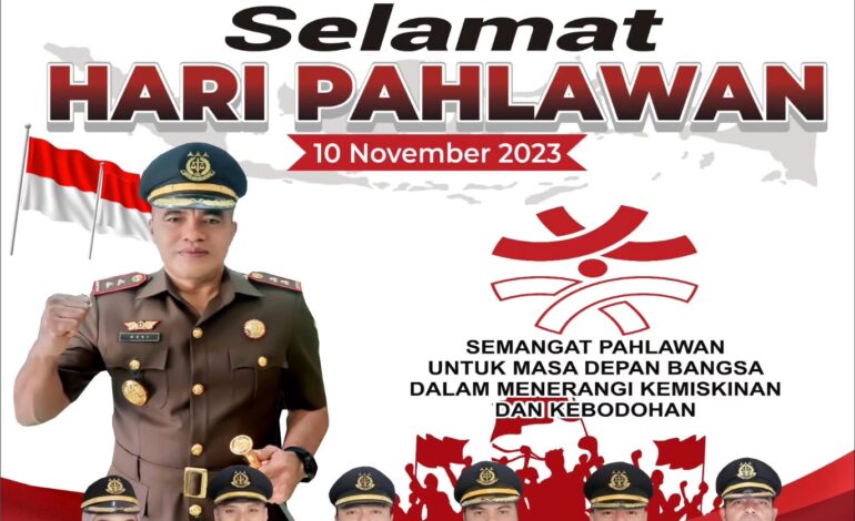 Kepala Kejaksaan Negeri Tulang Bawang Beserta Seluruh Jajaran Mengucapkan “Selamat Memperingati Hari Pahlawan ”10 November 2023
Semangat Pahlawan Untuk Masa Depan Bangsa, Untuk Menerangi Kemiskinan dan Kebodohan. 

@kejaksaan.ri @kejatilampung