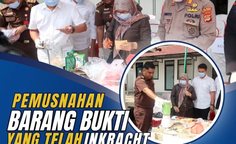  Kejaksaan Negeri Tulang Bawang telah melakukan Pemusnahan Barang Bukti berdasarkan Keputusan Pengadilan Negeri Menggala yang telah Berkekuatan Hukum Tetap