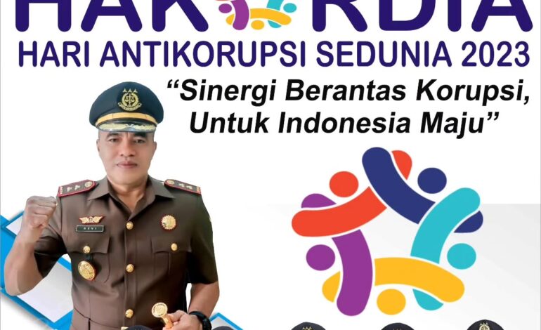  Kepala Kejaksaan Negeri Tulang Bawang Beserta Seluruh Jajaran Mengucapkan “Selamat Memperingati  Hari Anti Korupsi Sedunia ( HAKORDIA )”9 Desember 2023 
~  Sinergitas Berantas Korupsi Untuk Indonesia Maju