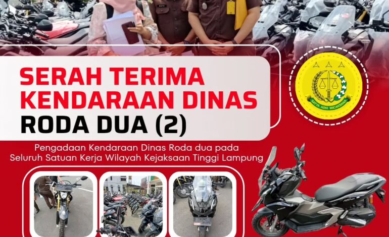  Kejaksaan Negeri Tulang Bawang menghadiri Kegiatan Serah Terima Kendaraan Dinas Roda ( 2 ) Pengadaan Seluruh Satuan Kerja Wilayah Kejaksaan Tinggi Lampung