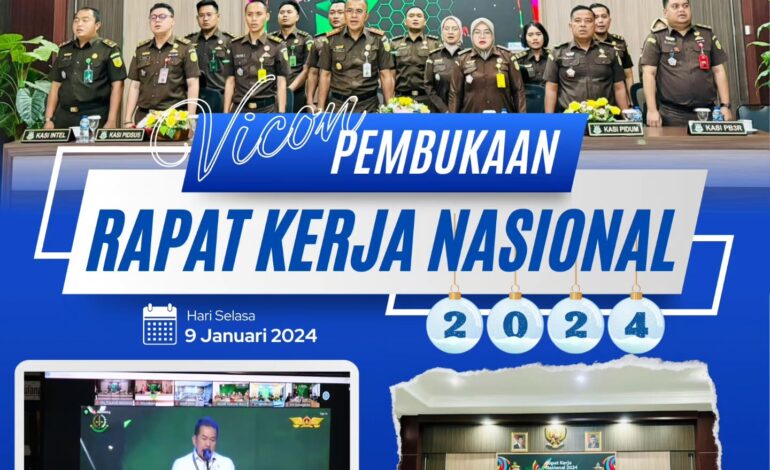  Kejaksaan Negeri Tulang Bawang mengikuti Video Conference (Vicon) Pembukaan Rapat Kerja Nasional Tahun 2024