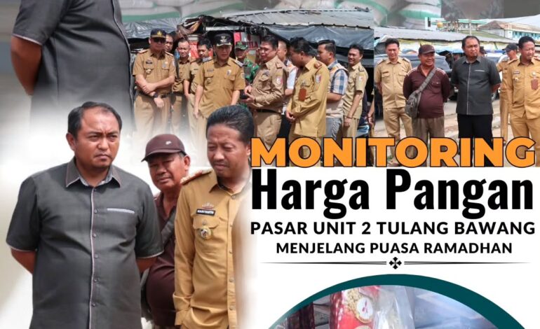 Kejaksaan Negeri Tulang Bawang melaksanakan Kegiatan Monitoring Ketersediaan Bahan Pokok dan Harga Pangan Menjelang Puasa Ramadhan Tahun 2024 di Pasar Unit 2 Kabupaten Tulang Bawang