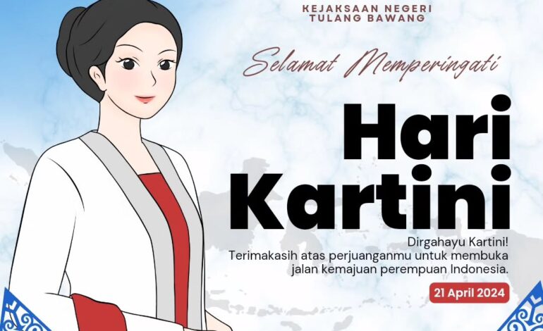  Kepala Kejaksaan Negeri Tulang Bawang Beserta Jajaran Mengucapkan “ Selamat Memperingati Hari Kartini ” 21 April 2024
“ Habis Gelap Terbitlah Terang ”
@kejaksaan.ri @kejatilampung