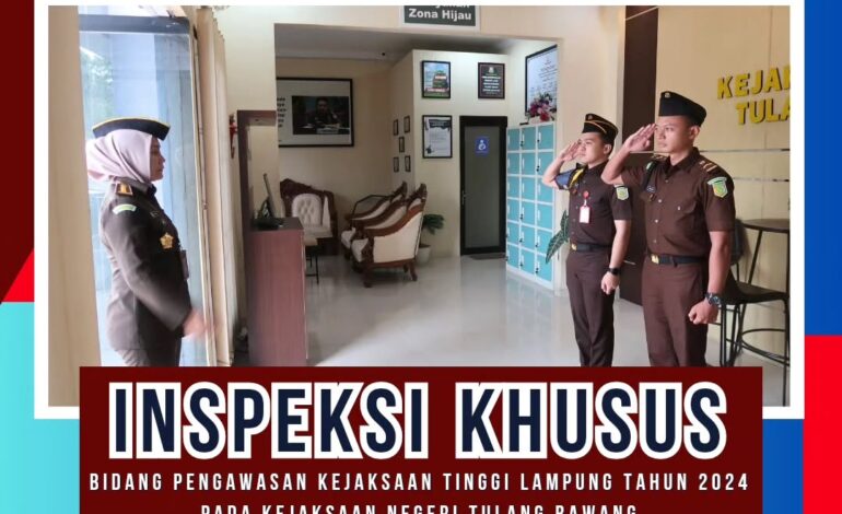  Kejaksaan Negeri Tulang Bawang menerima Inspeksi Umum Pengawasan dan Pengarahan oleh Asisten Pengawasan Kejaksaan Tinggi Lampung Tahun 2024