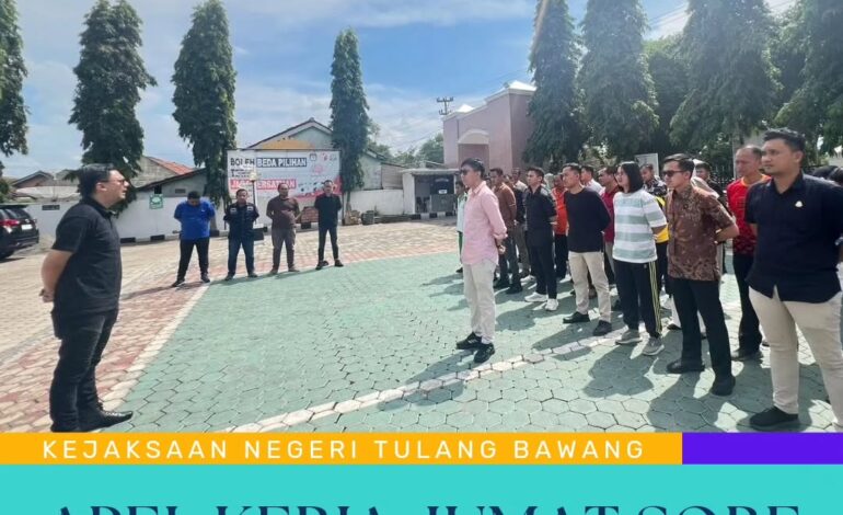  Kejaksaan Negeri Tulang Bawang melaksanakan Kegiatan Apel Kerja Jum’at Sore