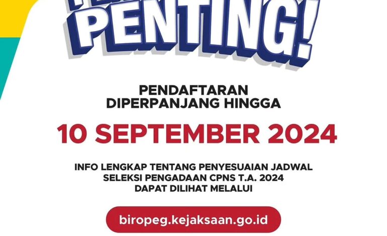  Sehubungan dengan terjadinya kendala teknis pada sistem meterai elektronik, pendaftaran CPNS Kejaksaan RI Tahun 2024 diperpanjang hingga *10 September 2024*