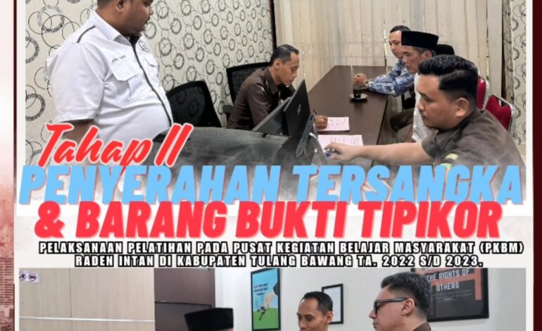  Kejaksaan Negeri Tulang Bawang melaksanakan Kegiatan Pengamanan Persidangan Tahap II Tersangka a