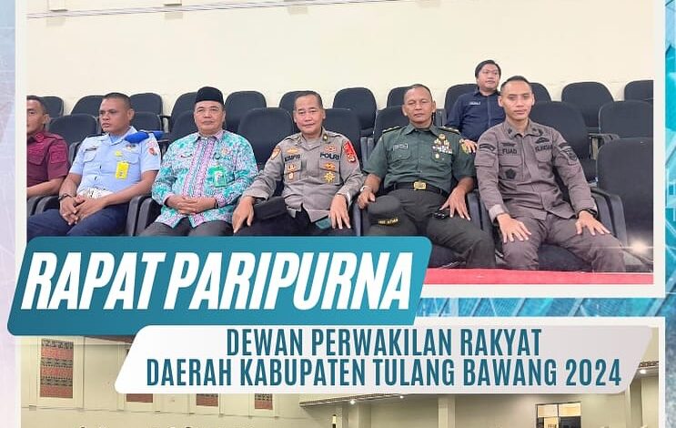  selaku Kasubag Pembinaan Kejaksaan Negeri Tulang Bawang Menghadiri giat Rapat Paripurna Dewan Perwakilan Rakyat Daerah (DPRD) Kabupaten Tulang Bawang