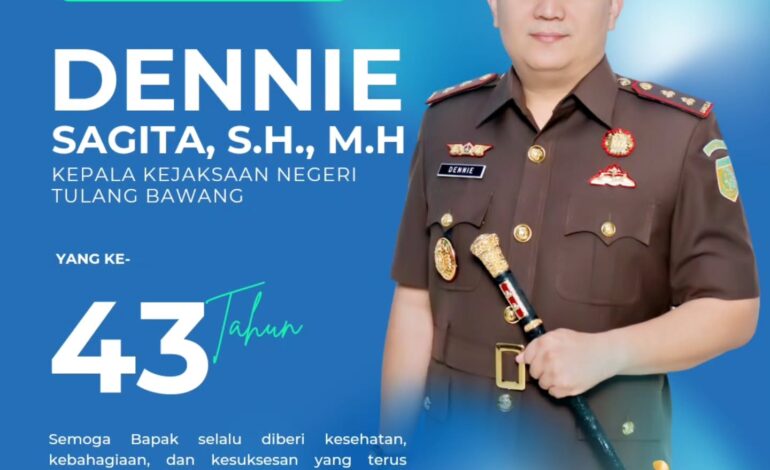  Selamat Ulang Tahun Bapak Kepala Kejaksaan Negeri Tulang Bawang Bpk