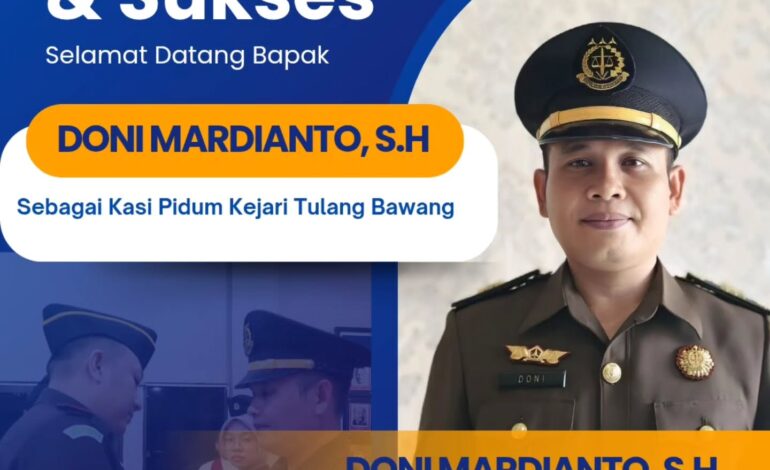  Kepala Kejaksaan Negeri Tulang Bawang, Dennie Sagita, S.H., M.H. beserta Seluruh Jajaran Kejaksaan Negeri Tulang Bawang mengucapkan “Selamat Datang Doni Mardianto, S.H selaku Kepala Seksi Tindak Pidana Umum Kejaksaan Negeri Tulang Bawang.”
~ Selamat Bertugas di Kejaksaan Negeri Tulang Bawang. 

@kejaksaan.ri @kejatilampung